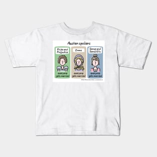 Austen spoilers Kids T-Shirt